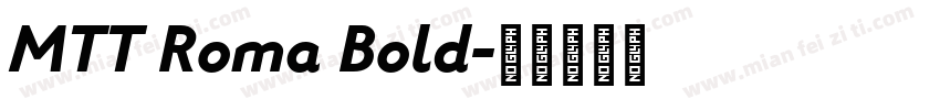 MTT Roma Bold字体转换